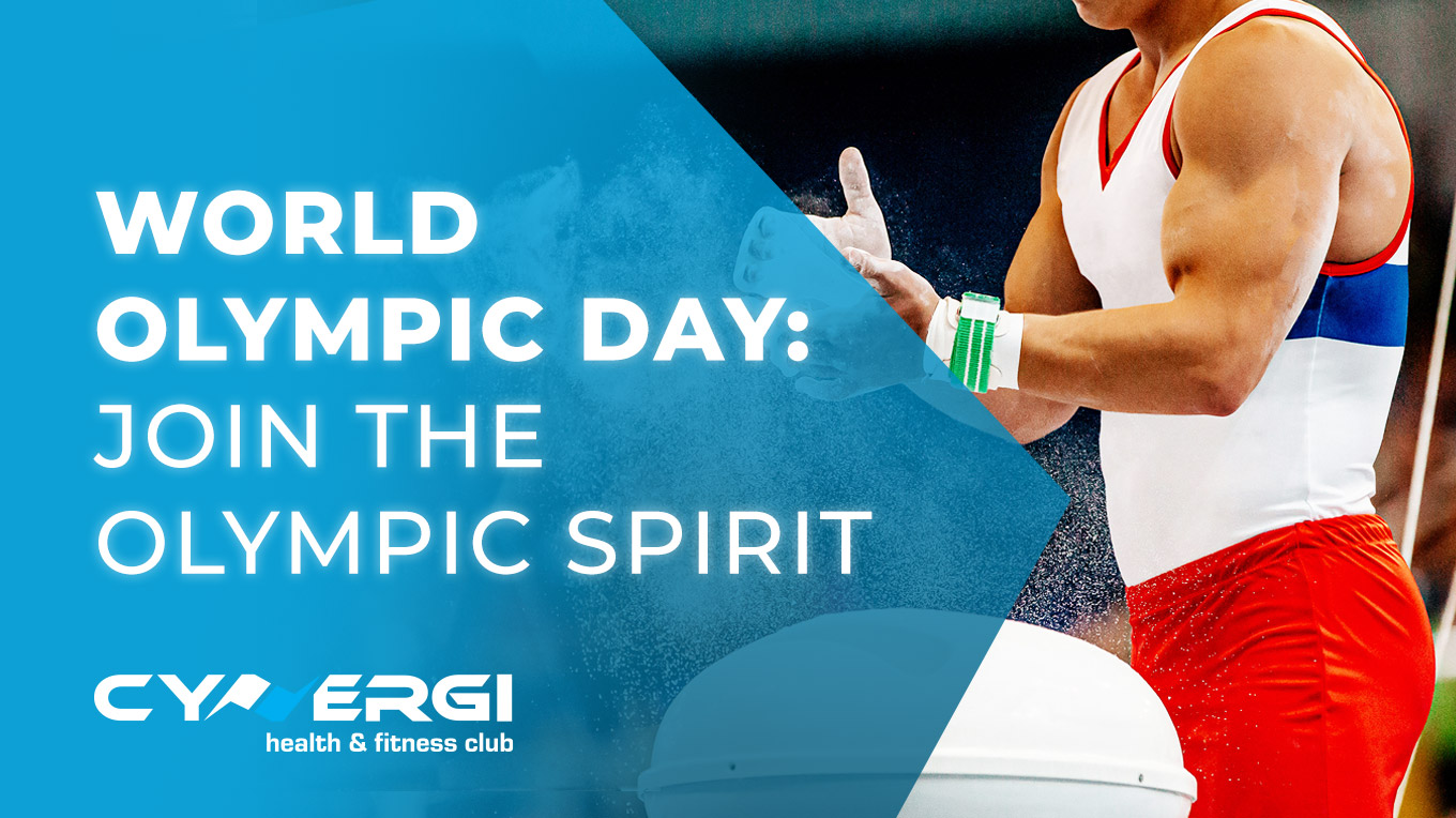 International Olympic Day | Cynergi Health and Fitness