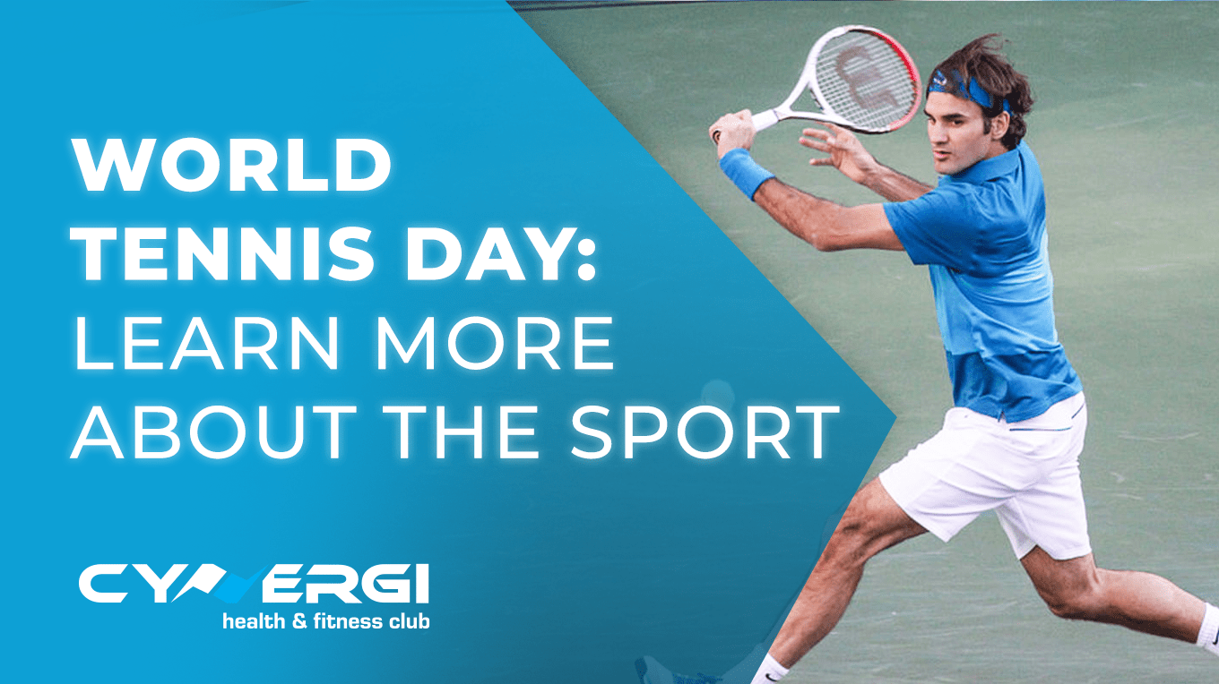 World Tennis Day | Cynergi Health & Fitness